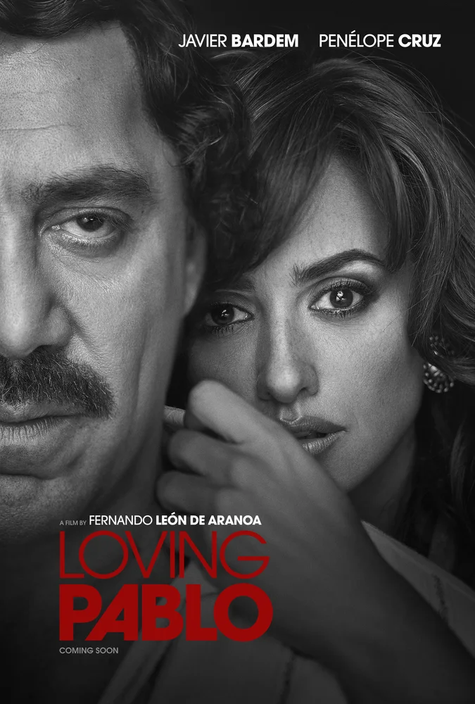 Loving Pablo 2017 - movie