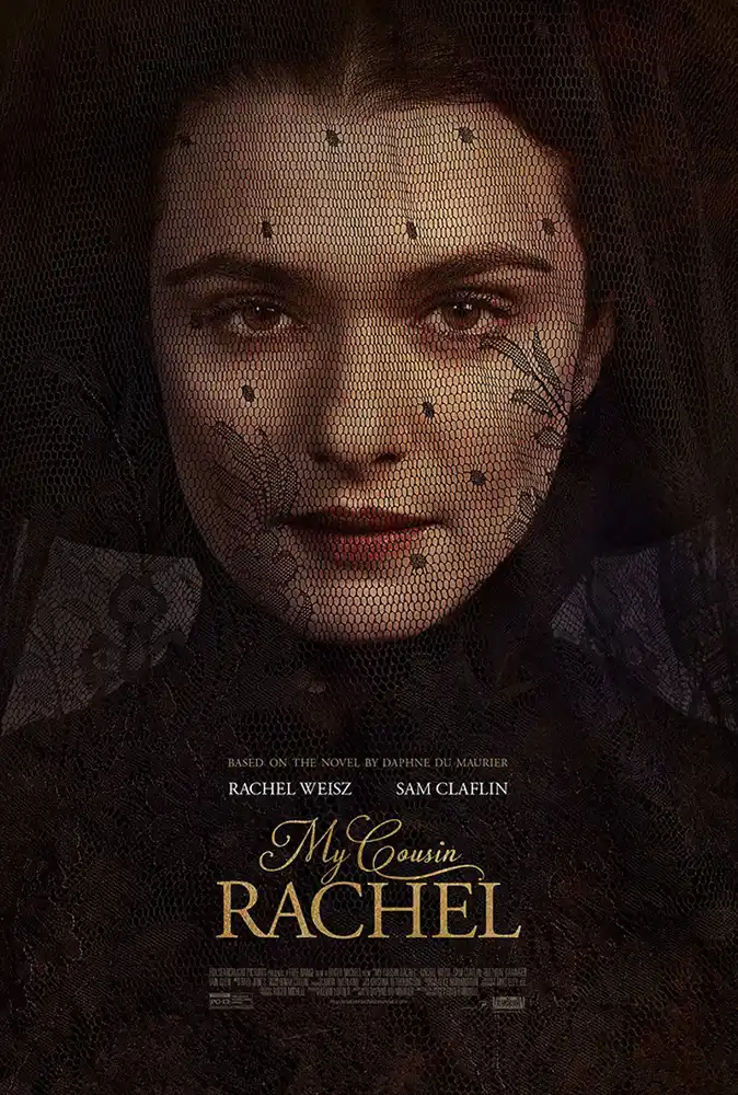 My Cousin Rachel 2017 - movie