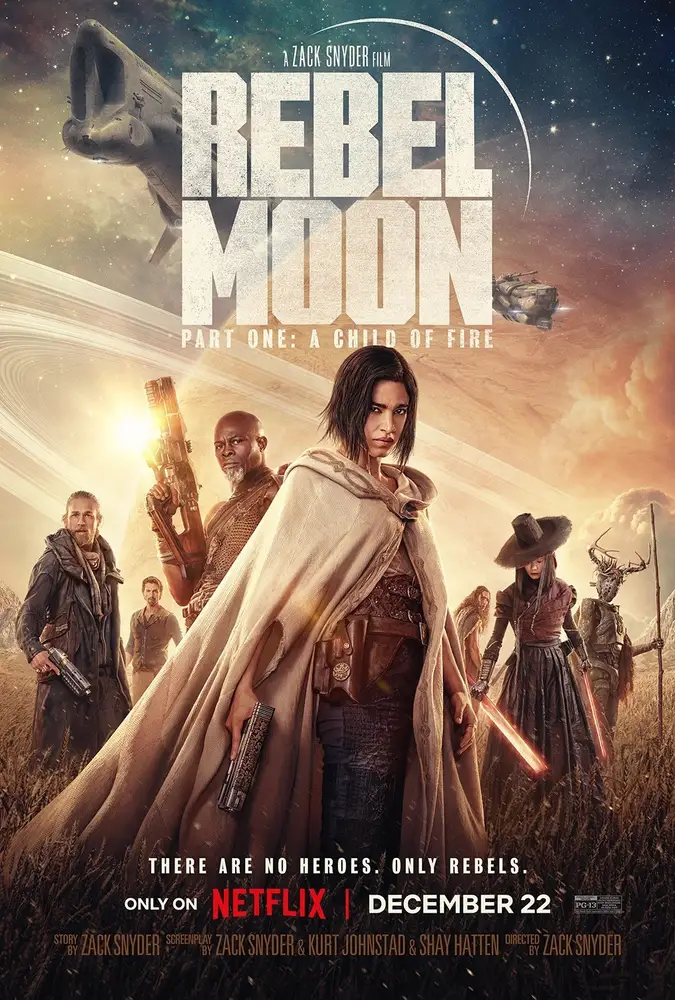 Rebel Moon - Part One: A Child of Fire 2023 - movie