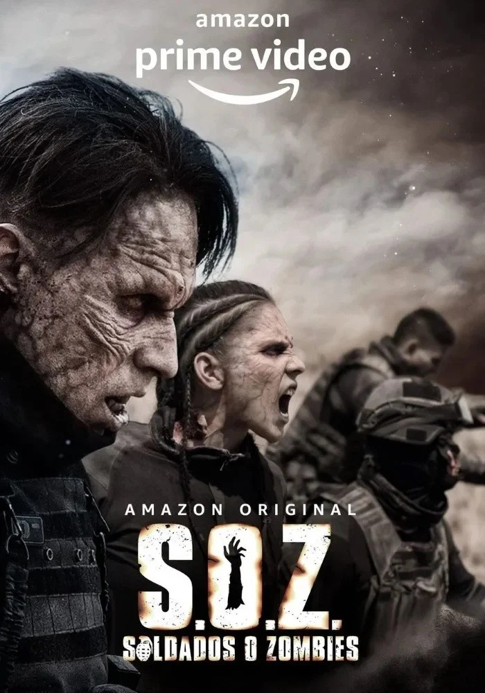 S.O.Z: Soldados o Zombies 2021 - tvSeries