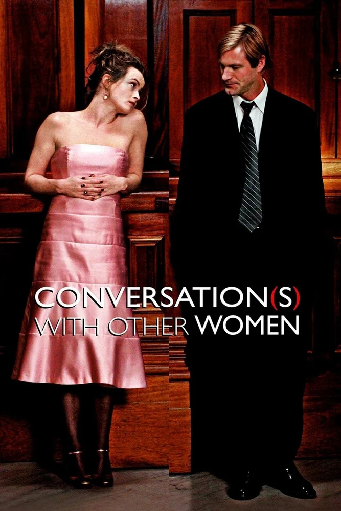 Conversations with Other Women 2005 - movie