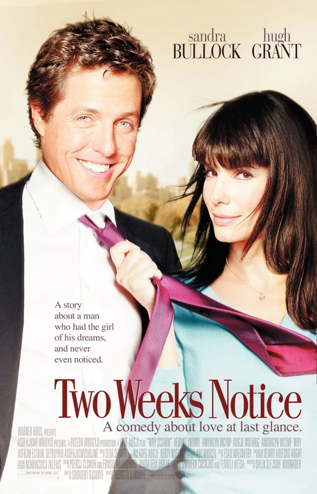 Two Weeks Notice 2002 - movie