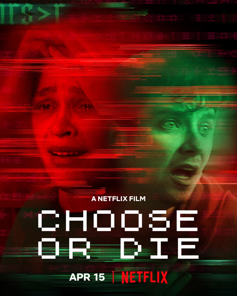 Choose or Die 2022 - movie