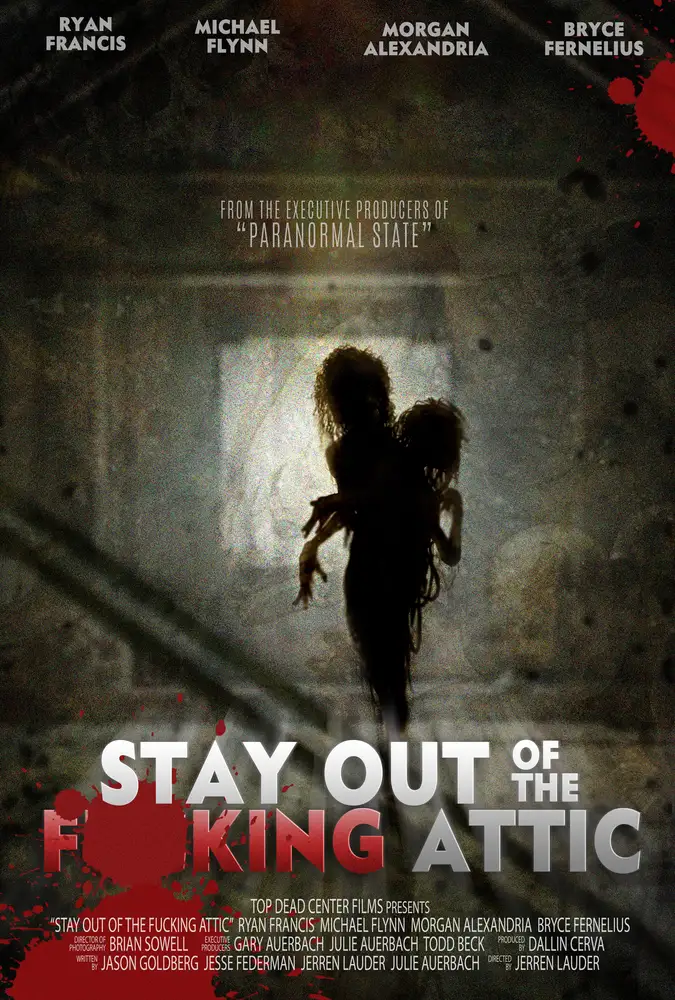 Stay Out of the F**king Attic 2020 - movie